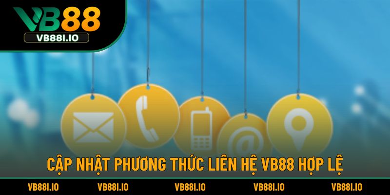 Có thể liên hệ VB88 bằng cách nào?