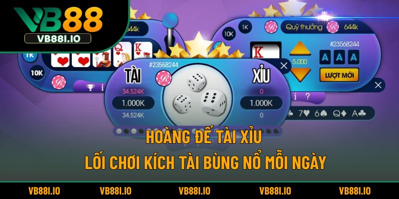 Hoàng đế tài xỉu