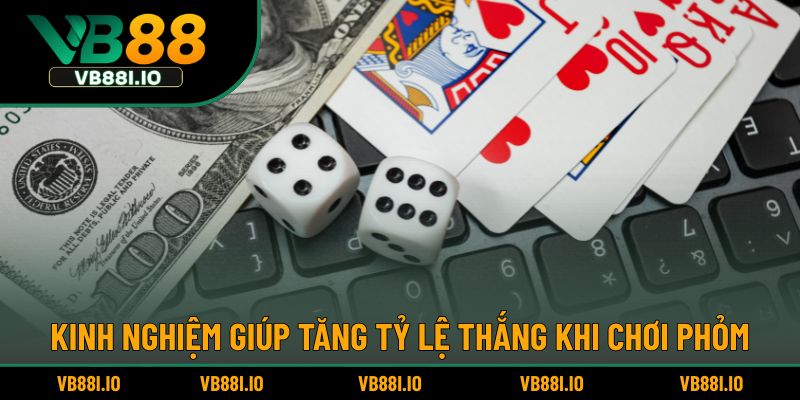 Cách Chơi Bài Phỏm – Hướng Dẫn Từng Bước Cho Người Mới 6 Kinh nghiệm giúp tăng tỷ lệ thắng khi chơi phỏm