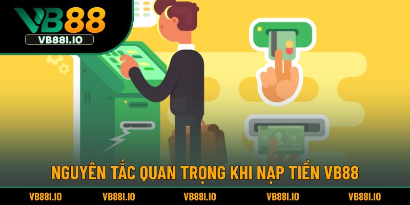 Quy định liên quan đến nạp tiền VB88