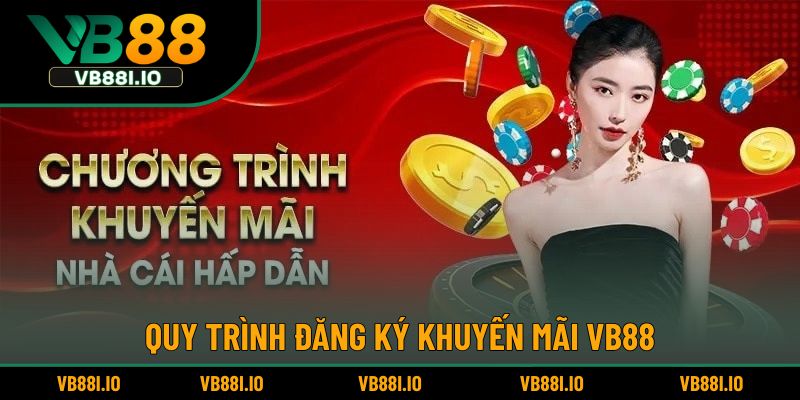 Các bước đăng ký chương trình khuyến mãi