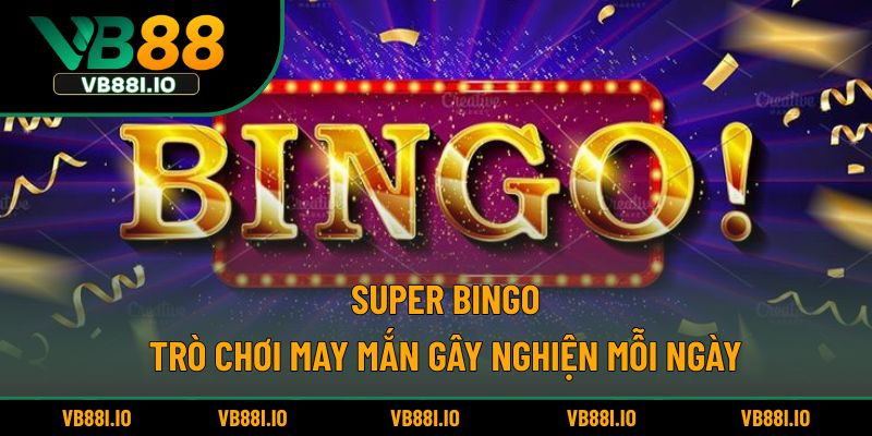 Super Bingo