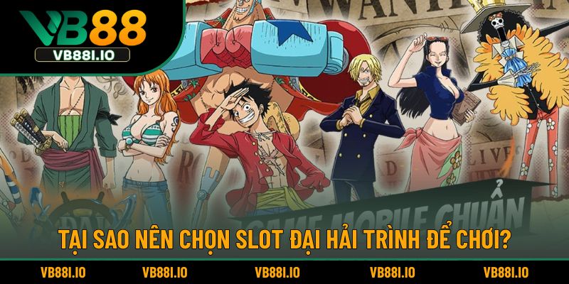 Đại Hải Trình – Slot Game Chủ Đề Biển Cả Hấp Dẫn Thú Vị 6 Tại sao nên chọn slot Đại Hải Trình để chơi?